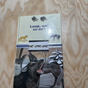 Loup qui es tu ?