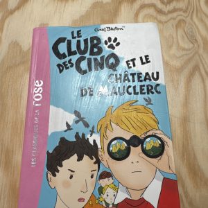 Le club des cinq et le chateau de mauclerc