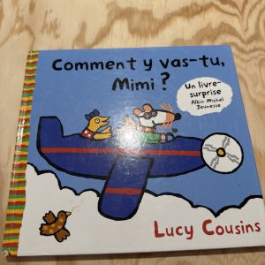 Comment y vas-tu Mimi ?