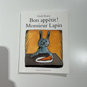 Bon appétit Monsieur Lapin