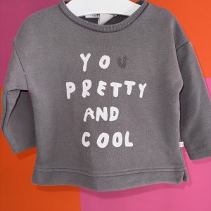 Sweat "you pretty and cool" Zara 9 mois