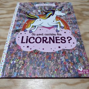Où sont cachées les licornes ?