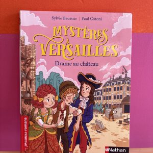 Mystères à Versailles - Drame au château