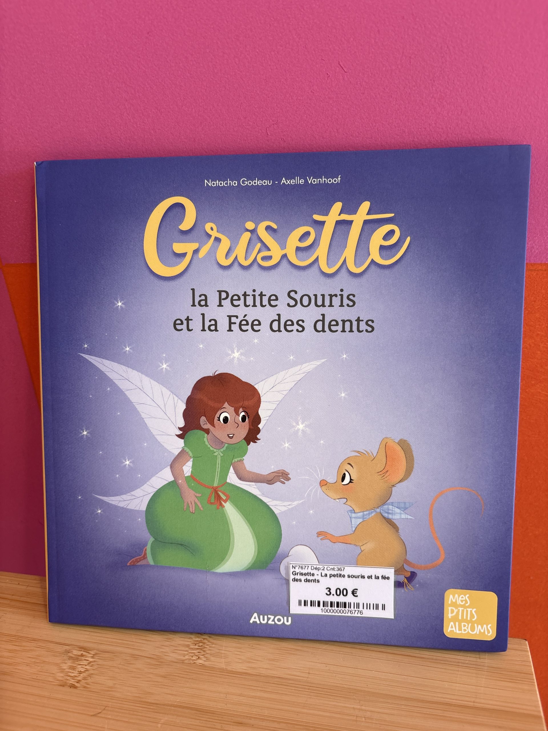 Grisette - La petite souris et la fée des dents
