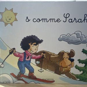 S comme Sarah Hachette Mes premiers pas vers la lecture