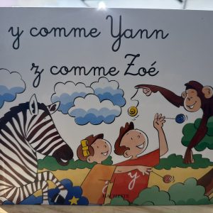 Y comme Yann et Z comme Zoé Hachette Mes premiers pas vers la lecture