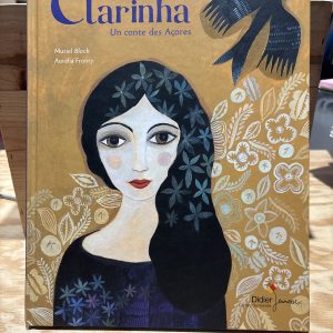 Clarinha - un conte des Açores