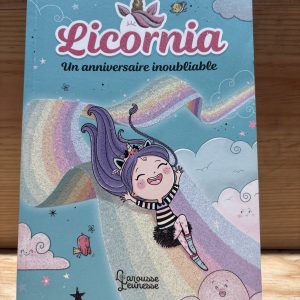 Licornia - un anniversaire inoubliable